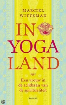 Marciel Witteman - In Yogaland