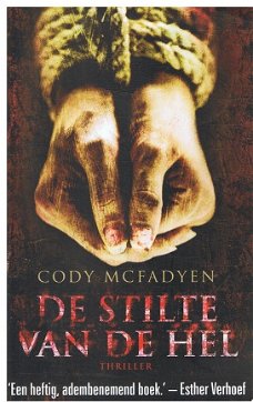 Cody McFadyen - De stilte van de hel