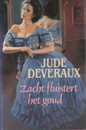 Deveraux, Jude - Zacht fluistert het goud - nr. 1