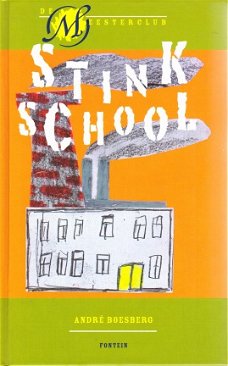 >STINKSCHOOL - André Boesberg