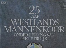 Westlands Mannenkoor – 25 Jaar Westlands Mannenkoor (dubbel LP)