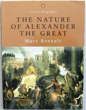 The Nature of Alexander the Great PB Alexander de Grote - 1