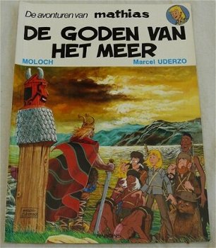 Strip Boek, Mathias, De Goden Van Het Meer, Nummer 3, Arboris, 1989. - 0