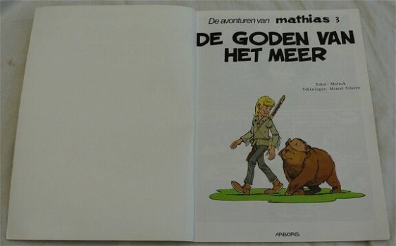 Strip Boek, Mathias, De Goden Van Het Meer, Nummer 3, Arboris, 1989. - 1