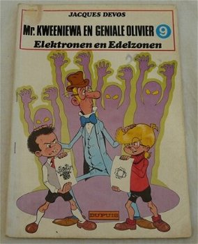 Strip Boek, Mr.Kweeniewa en Geniale Olivier, Elektronen En Edelzonen, Nummer 9, Dupuis, 1981. - 0
