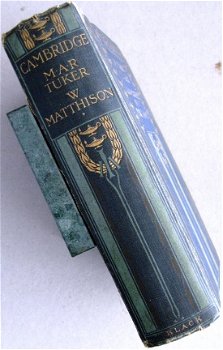 Cambridge 1907 Tuker (tekst) & Matthison (ill) Engeland - 2