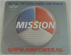 Muis Matje, Mission Airpower Koninklijke Luchtmacht (RNLAF).(Nr.2)