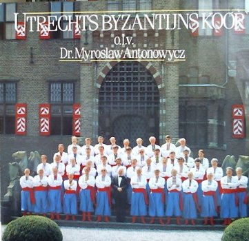 Utrechts Byzantijns Koor ‎– Koorklanken uit de Oekraine -LP - 1