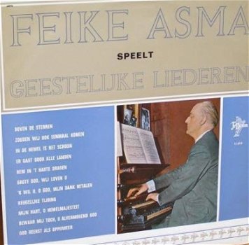Feike Asma bespeelt het orgel Evangelisch Lutherse kerk Den Haag Geestelijke Liederen -LP Vinyl - 1