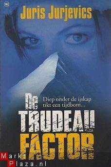 Juris Jurjevics - De Trudeau factor - 1