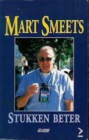 Mart Smeets - Stukken Beter - 1