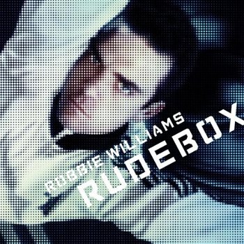 Robbie Williams - Rudebox - 1