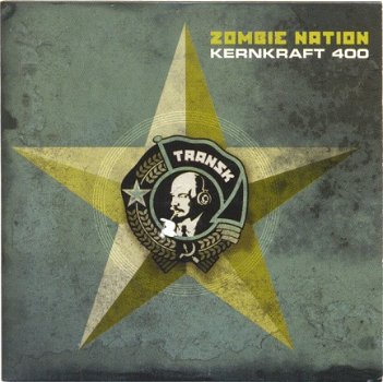Zombie Nation - Kernkraft 400 2 Track CDSingle - 1