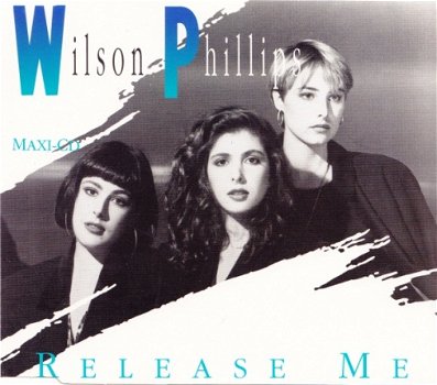 Wilson Phillips ‎– Release Me 4 Track CDSingle - 1