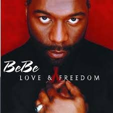 Bebe Winans - Love & Freedom - 1