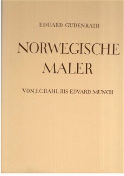 Norwegische Maler von J.C. Dahl bis Edvard Munch - 1