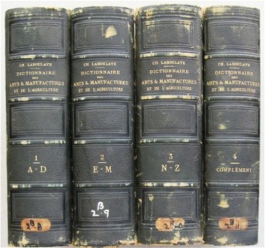 Dictionnaire des Art & Manufactures et de l'Agriculture 1881 - 2