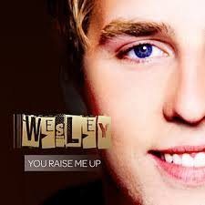 Wesley* ‎– You Raise Me Up 1 Track PromoSingle - 1