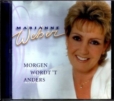 Marianne Weber - Morgen Wordt 't Anders CD - 1
