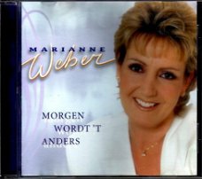 Marianne Weber - Morgen Wordt 't Anders  CD