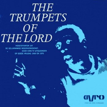 The Trumpets Of The Lord _Avro TV uitzending 1969 -vinyl LP - 1