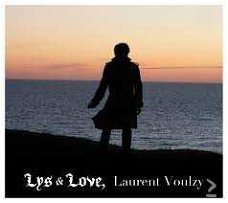 Laurent Voulzy - Lys & Love (Nieuw/Gesealed)