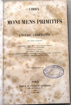Choix Primitifs de l'Église Chrétienne 1843 Kerkgeschiedenis