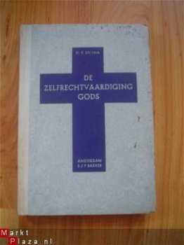 De zelfrechtvaardiging gods door K. Sietsma - 1