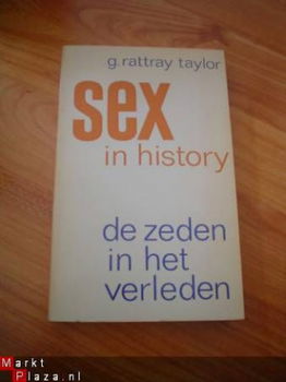 De zeden in het verleden door G. Rattray Taylor - 1