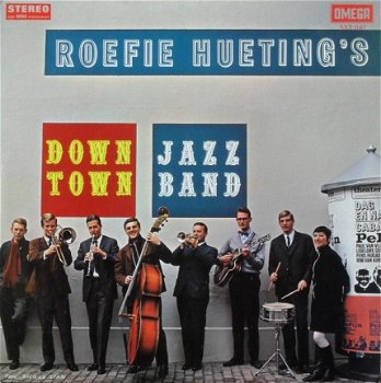 Roefie Hueting's Down Town Jazz Band - Dixieland vinyyl LP 1967 - 1