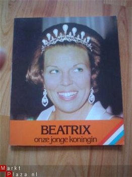 Beatrix onze jonge koningin, met inleiding door W. Drees - 1