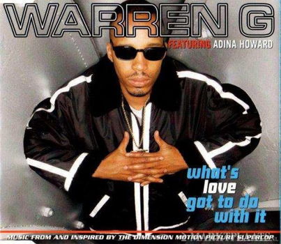 Warren G Featuring Adina Howard - What's Love Got To Do With It 3 Track CDSingle - 1