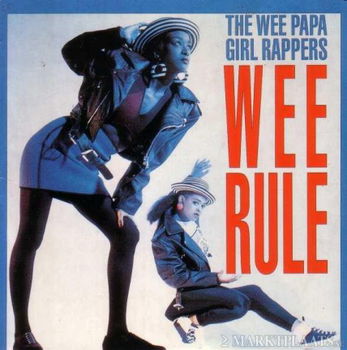 Wee Papa Girl Rappers - Wee Rule 3 Track CDSingle - 1