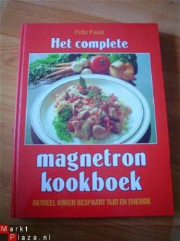 Het complete magnetronkookboek door Fritz Faist - 1