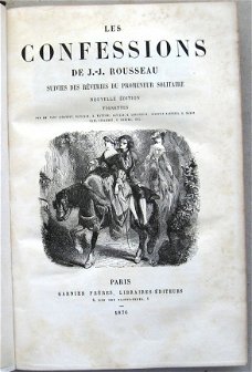 Confessions de J.-J. Rousseau 1876 Garnier zeldzaam