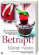 Marian Keyes - Betrapt (Hardcover/Gebonden) - 1 - Thumbnail