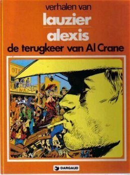 Lauzier Alexis De terugkeer van Al Crane hardcover - 1
