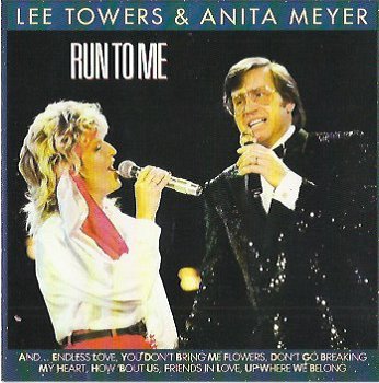 Lee Towers & Anita Meyer ‎– Run To Me (CD) - 1