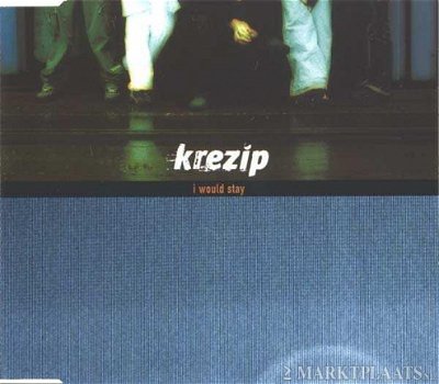 Krezip - I Would Stay 4 Track CDSingle - 1