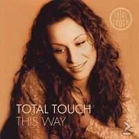 Total Touch - This Way Limited Edition 2 CD - 1