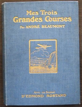 Mes Trois Grandes Courses 1912 Beaumont - Luchtvaart Vliegen - 1