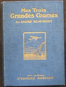 Mes Trois Grandes Courses 1912 Beaumont - Luchtvaart Vliegen