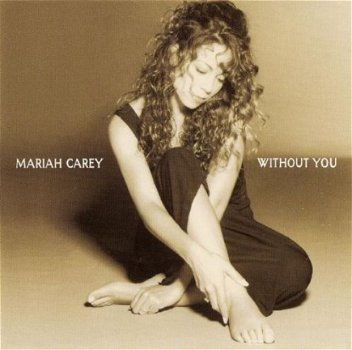 Mariah Carey - Without You 2 Track CDSingle - 1
