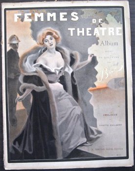 Femmes de Theatre [c1900] Ferdinand Bac Belle Epoque - 1