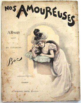 Nos Amoureuses [c1900] Ferdinand Bac Belle Epoque - 1