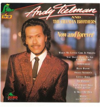 Andy Tielman & The Tielman Brothers ‎– Now And Forever - 1