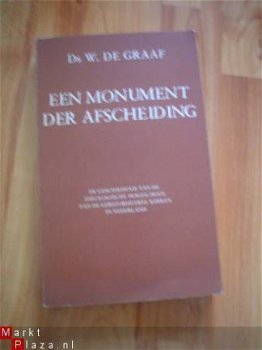 Een monument der afscheiding door W. de Graaf - 1