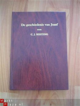 De geschiedenis van Jozef door C.J. Kesting - 1