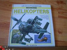 Moderne gevechtswapens: helikopters door Bill Gunston