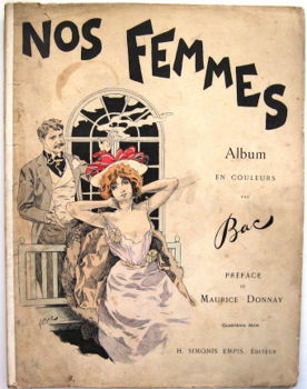 Nos Femmes [c1900] Ferdinand Bac (ill.) Belle Epoque - 1
